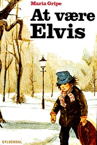 At være Elvis (e-bog) af Maria Gripe