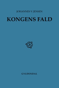 Kongens Fald (e-bog) af Johannes V. J
