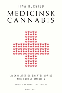 Medicinsk cannabis (e-bog) af Tina Ho