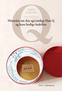 Q – Historien om den agtværdige Don Q