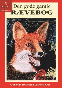 Den gode gamle rævebog (lydbog) af Ch