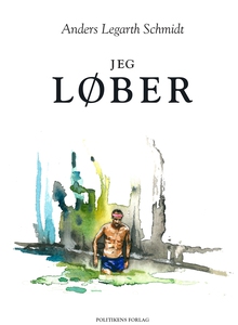 Jeg løber (e-bog) af Anders Legarth S