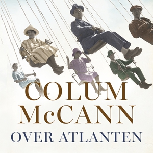 Over atlanten (lydbog) af Colum McCan