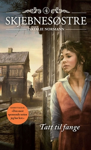 Tatt til fange (ebok) av Natalie Normann