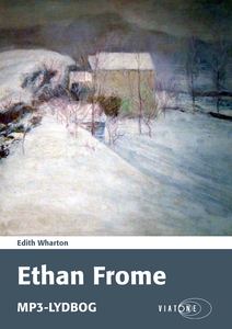 Ethan Frome (lydbog) af Edith Wharton
