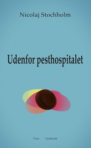 Udenfor pesthospitalet (e-bog) af Nic