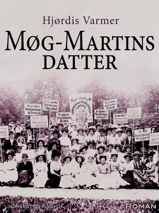 Møg-Martins datter (e-bog) af Hjørdis