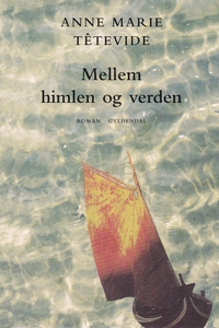 Mellem himlen og verden (e-bog) af An