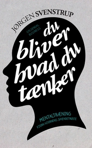 Du bliver hvad du tænker (lydbog) af