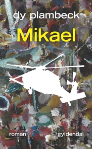 Mikael (e-bog) af Dy Plambeck