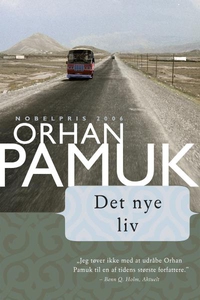 Det nye liv (lydbog) af Orhan Pamuk