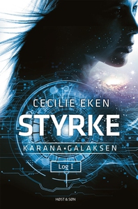 Karanagalaksen I. Styrke (e-bog) af C