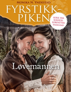 Løvemannen: Fyrstikkpiken 7 (ebok) av Monika
