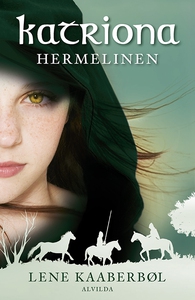Katriona 2: Hermelinen (e-bog) af Len