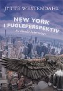 NEW YORK I FUGLEPERSPEKTIV (e-bog) af