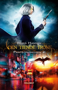Panteon-sagaen #4: Den Tiende Trone (