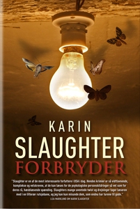 Forbryder (e-bog) af Karin Slaughter