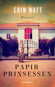 Papirprinsessen (e-bog) af Erin Watt
