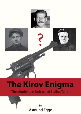 The Kirov Enigma (ebok) av Åsmund Egge