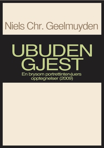 Ubuden gjest (ebok) av Niels Chr. Geelmuyden