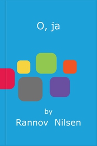 O, ja (ebok) av Rannov Nilsen