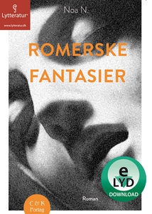Romerske fantasier (lydbog) af Noa N.