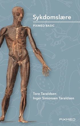 Sykdomslære Pixmed Basic (ebok) av Inger Taraldsen