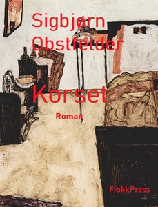 Korset (ebok) av Sigbjørn Obstfelder