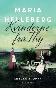 Kvinderne fra Thy (e-bog) af Maria He