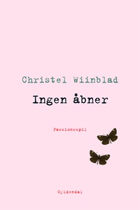 Ingen åbner (e-bog) af Christel Wiinb
