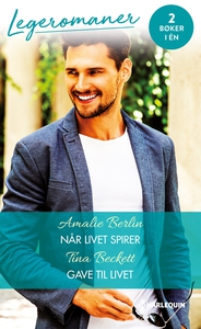 Når livet spirer / Gave til livet (ebok) av B