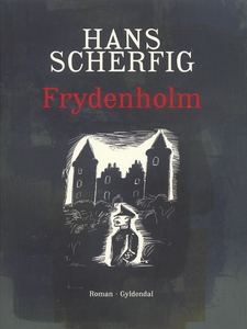 Frydenholm (e-bog) af Hans Scherfig