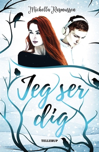 Jeg ser dig (lydbog) af Michella Rasm