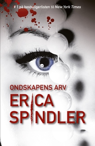 Ondskapens arv (ebok) av Erica Spindler