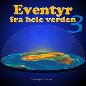 Eventyr Fra Hele Verden 3 (lydbok) av Æsop's