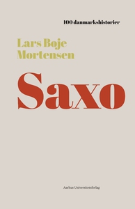 Saxo (e-bog) af Lars Boje Mortensen