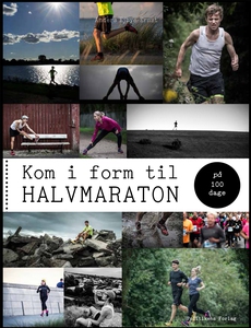 Kom i form til halvmaraton på 100 dag