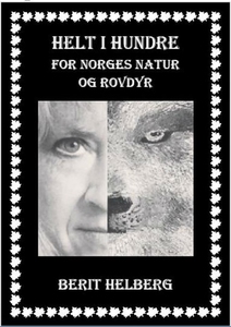 Helt i hundre (ebok) av Berit Helberg