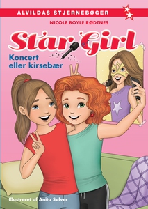 Star Girl 1: Koncert eller kirsebær (