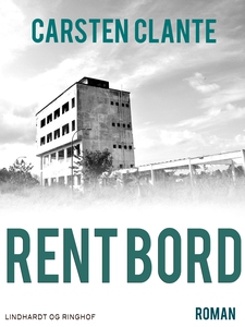 Rent bord (e-bog) af Carsten Clante