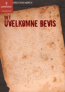 Det uvelkomne bevis (lydbog) af David