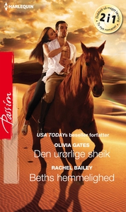 Den urørlige sheik /Beths hemmelighed