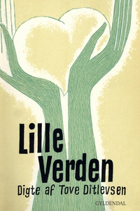 Lille verden (e-bog) af Tove Ditlevse