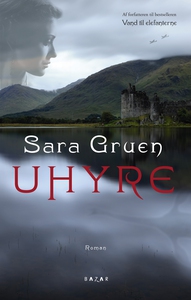 Uhyre (e-bog) af sara gruen, Sara Gru