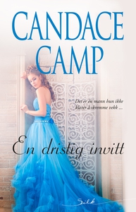 En dristig invitt (ebok) av Candace Camp