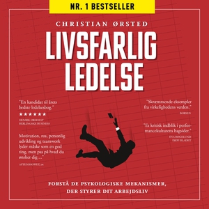 Livsfarlig ledelse (lydbog) af Christ