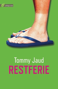 Restferie (e-bog) af Tommy Jaud