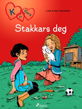 K for Klara 7 - Stakkars deg (ebok) av Line Kyed Knudsen