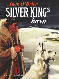 Silver Kings hævn (e-bog) af Jack O’B