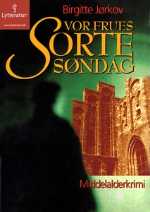 Vor Frues sorte søndag (lydbog) af Bi
